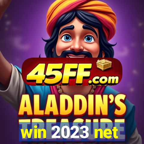 win 2023 net